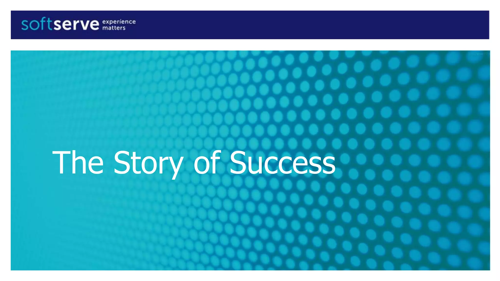 The Story of Success
 