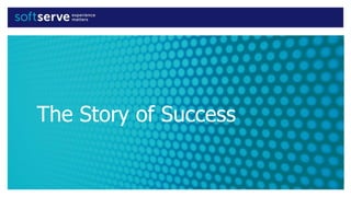 The Story of Success
 