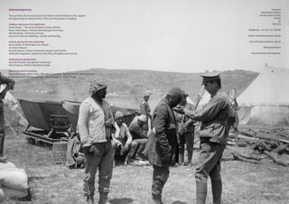 Acknowledgments
The Last Post 2015 resource pack has been compiled thanks to the support
and generosity of many friends of The Last Post project including:
Children during the First World War
Clare Gibson, “The Army Childrens Archive [TACA]
Nazan Maksudyan, Istanbul Kemerburgaz University
Michael Roper, University of Essex
Gary and Catherine Blakeley, Toronto and Burnley
Schools during the First World War
Barry Blades of World War One Schools
Zvezdana Popovic
Mustafa Ozturk, Erciyes University, Kayseri and Euroclio
Selahattin Kaymakci, Karadeniz University, Akcaabat and Euroclio
International perspectives
Mustafa Aksakal, Georgetown University
Paul Ferguson, British Columbia Canada
And many others including
Nancy Buchanan, Mick Csáky, Effie Mary Crompton, Thomas Hamill, Katharine Lane,
Cathie McKimm, Christine Spriggs, Olga Stanojlovic, Nicola Toms.
Superact
Old Market Studios
68 Old Market Street
Bristol
UK
BS2 0EJ
Telephone: +44 (0)1172 140366
Email: contact@superact.org.uk
www.thelastpostproject.org.uk
@lastpostproject
www.facebook.com/superact
© IWM. Q_013294
50 51
 