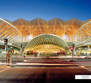 Oriente Station
Gare do Oriente
 