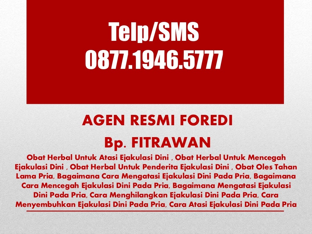 087719465777 cara menghilangkan ejakulasi dini pada pria