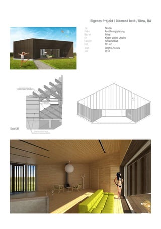 Typ
Status
Bauherr
Ort
Funktion
BGF
Team
Jahr
Neubau
Ausführungsplanung
Privat
Kiewer Vorort, Ukraine
Schwimmbad
101 m²
Dmytro Zhuikov
2010
Eigenes Projekt / Diamond bath / Kiew, UA
Detail 3D
 