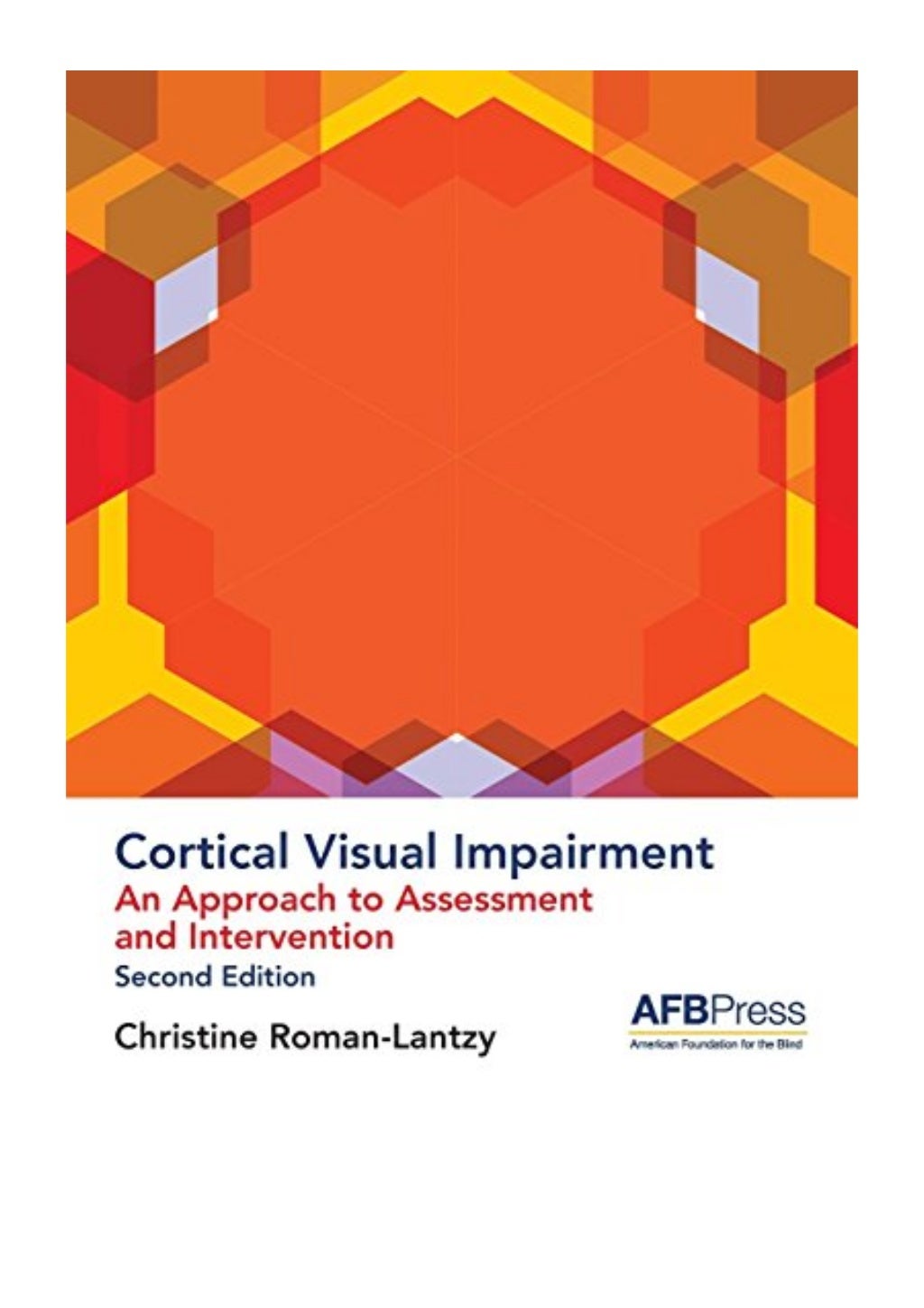 Cortical Visual Impairment PDF Christine Roman Lantzy An Approach T 