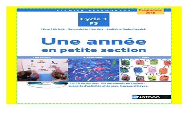 Une Année De Mathématiques En Petite Section Pdf Une année en petite section : Programme 2015 Cycle 1 PS (1Cédérom)