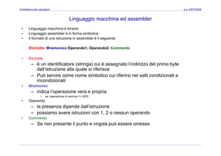 Architettura dei Calcolatori 08 Assembler