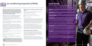 8 low carbon energy capability statement 9low carbon energy capability statement
Energy Performance Analysis
Breakdown by Energy Band
9low carbon energy capability statement
case study
UK financial organisation
airconditioning inspection (TM44)
Mitie has an extensive team of low carbon energy
assessors across the UK who can provide you with
high quality TM44 air conditioning inspections. We
provide reports to large scale single complexes such
as head offices & hospitals, through to extensive
multi-site retail chains and banks.
When do I need an air conditioning inspection?
Buildings account for almost half of the energy
consumption and carbon emissions in the UK. The air
conditioning in your building can amount to a third of your
annual electricity cost.
Older, oversized or poorly maintained air conditioning
systems may be using more energy and costing more to
operate than necessary.
Air conditioning inspections have been introduced by
the Government as part of the implementation of the
Energy Performance of Building Directive in England and
Wales (a separate addendum covers the legislation for
Scotland), to give building owners and operator’s essential
information about the energy performance of their air
conditioning systems.
The energy efficiency of your air conditioning system can
be affected by:
èè The size and age of the air conditioning equipment
èè Irregular or poor maintenance
èè How your air conditioning system is controlled and
operated
What does the air conditioning inspection report
show?
The information and advice provided in our report will
highlight possible improvements to:
èè The energy efficiency of the system
èè Electricity consumption and operating costs
èè Carbon emissions
The inspection report will include a summary of the findings
and key recommendations for improvement of the system.
It will also detail any faults that have been identified, the
adequacy of equipment maintenance, the adequacy of the
installed controls and control settings and the current size
of the installed system in relation to the cooling load.
There is no legal requirement to act on the
recommendations provided within the report. Most reports
are likely to contain advice with a combination of simple
low or no cost measures where some investment may
be required either to apply the recommendations, or to
investigate the potential to apply measures in more detail.
What systems require an inspection?
Only air conditioning systems with an effective rated
output of more than 12kW are affected by regulations.
This will include systems consisting of individual units
which are less than 12kW but whose combined effective
rated output is more than 12kW.
The effective rated output is the maximum calorific
output in kW stated by the manufacturer of the system as
deliverable during continuous operation while complying
with the useful efficiency indicated by the manufacturer.Did you know? All air conditioning systems
over 12kW must be regularly inspected by an
energy assessor and given an air conditioning
inspections report (ACIR) at least every 5 years.
Services:
TM44 AC Inspection Reports
Contractterm:
Ongoing roll out programme, over 5 years
Numberoflocations:
3000 buildings
Contract aims
To enable this large financial institution to become compliant with the EU Energy
Performance of Buildings Directive (EPBD), they were required to undertake yearly
mandatory energy inspections on the air conditioning assets within their estate.
The aim ofthe energy inspections was to provide recommendations to drive an
energy efficient operation ofthe cooling equipment, and create energy initiatives to
aid them in meeting their own demanding carbon targets.
Mitie’s solution
Mitie utilised their extensive range of Low Carbon Energy Assessors across the UK to
carry out the TM44 Inspections. The programme was initially completed in phases,
which extended into a rolling programme to ensure continual compliance with the
EPBD regulations.
The results
Each phase provides a summary of recommendations chart, highlighting the various
trends of recommendations. These trends are used to create project works, such as
R22 replacement programmes.
So farthis has delivered in excess of £2m of refurbishment works across the estate.
The energy efficient inverter driven replacements have equated to a reduction in
energy consumption resulting in operational cost savings ofover£600k peryear.
 