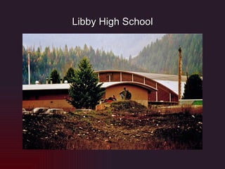 Libby High School 