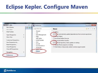 Eclipse Kepler. Configure Maven
 