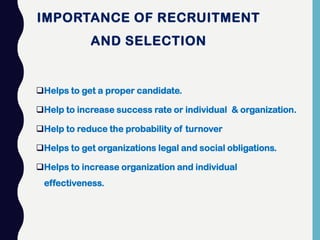 RECRUITMENT &amp; SELECTION | PPT