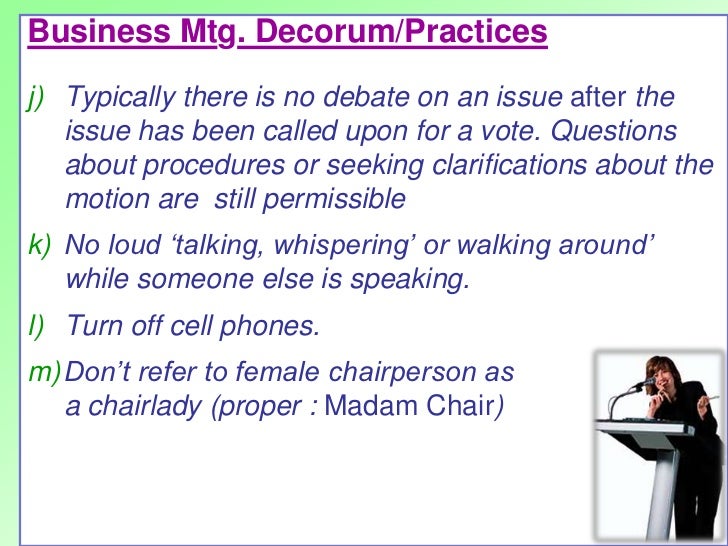 8 Business meeting decorum