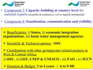 <ul><li>Component 3:   Capacity building at country level  for national experts  (scientific & technical  as well as  lega...