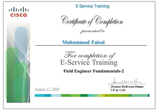 Muhammad Faisal
Field Engineer Fundamentals-2
August 27, 2009
 