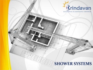 SHOWER SYSTEMS
 