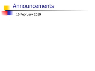 Announcements 16 February 2010 