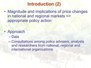 Responding to Rising Food Prices in Eastern and Southern Africa: A Regional Perspective