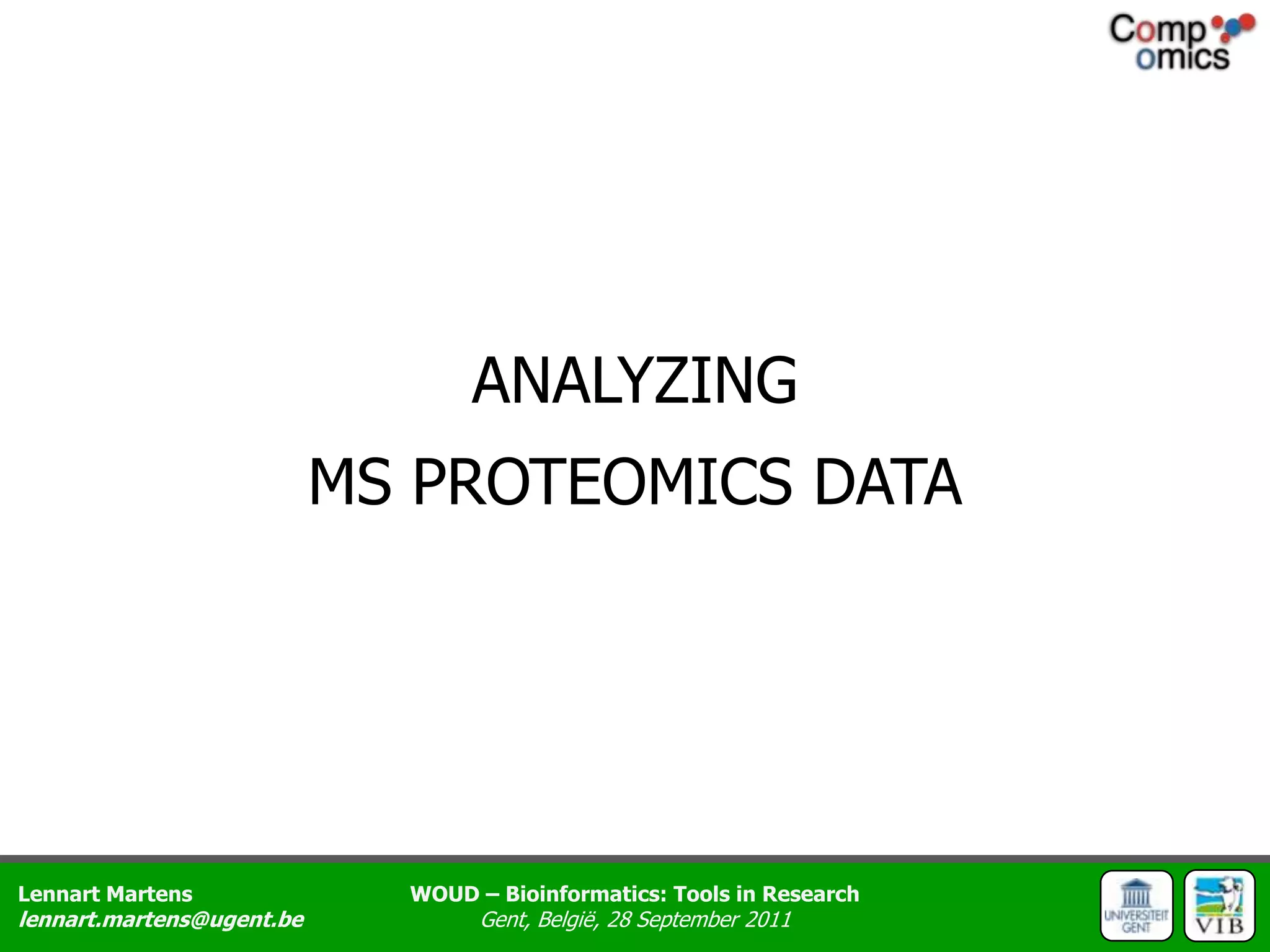 ANALYZINGMS PROTEOMICS DATA