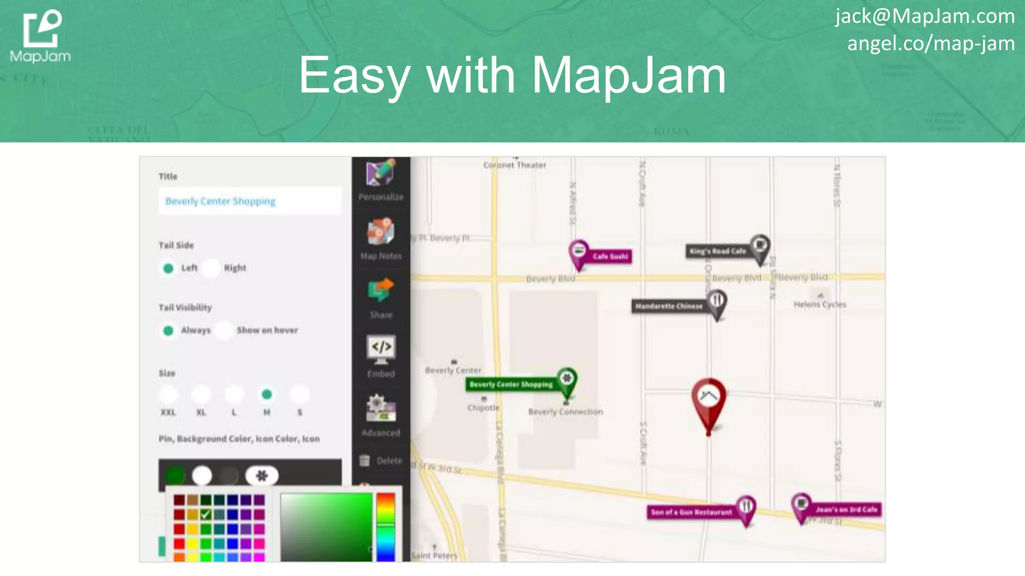 Easy with MapJam
jack@MapJam.com
angel.co/map-jam
 