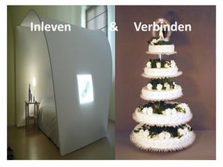 Inleven         &     Verbinden
 