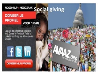 Social giving
 