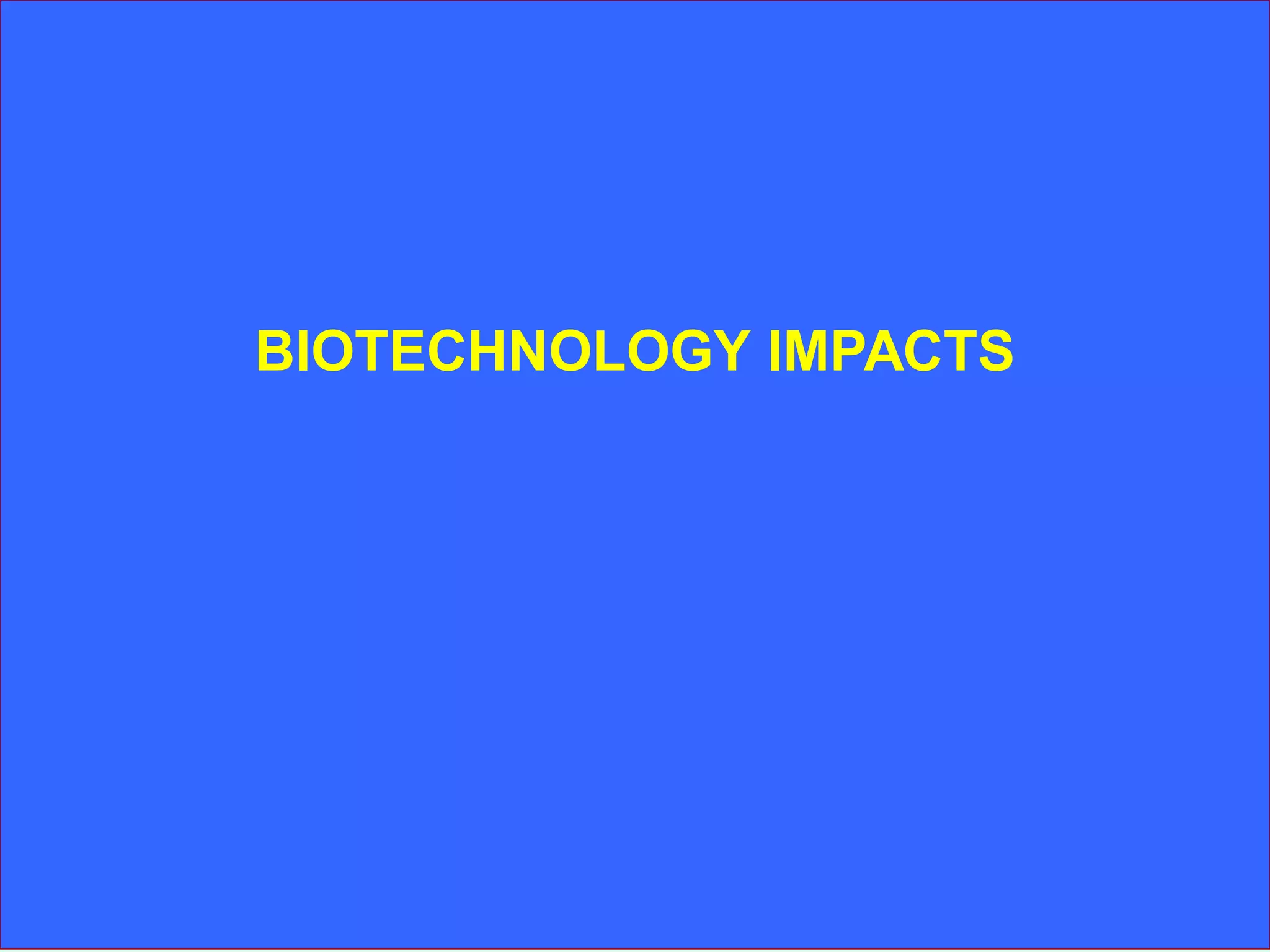 Biotechnology Risks 08 risk analysis and biosafety of gmos | PDF