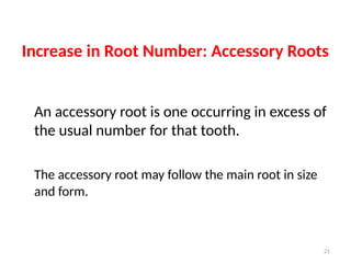 08) TOOTH ABNORMALITIES in dentistry bhjg | PPTX