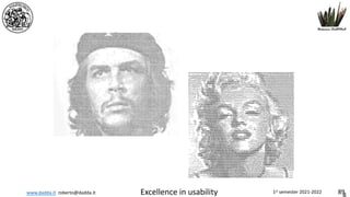 www.dadda.it roberto@dadda.it Excellence in usability 1st semester 2021-2022 89
 