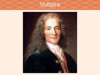Voltaire 
 