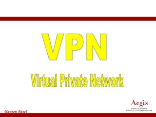 VPN Virtual Private Network 