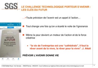 17
© SGS Multilab Rouen, Yvon Gervaise – ENSCR Rennes – 09/02/2016 - Cours Conférence aux Ingénieurs 5ème année option chi...