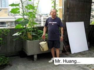 Mr. Huang... 
