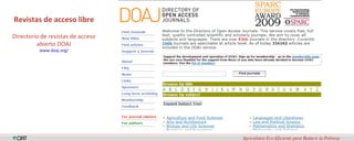 Disponibilidad, accessibilidad y aplicabilidad de los resultados de investigación de los Centros del Grupo Consultivo para la Investigación Agrícola Internacional (CGIAR)