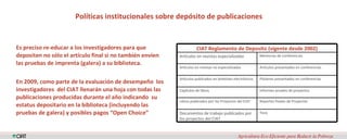 Disponibilidad, accessibilidad y aplicabilidad de los resultados de investigación de los Centros del Grupo Consultivo para la Investigación Agrícola Internacional (CGIAR)