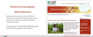 Disponibilidad, accessibilidad y aplicabilidad de los resultados de investigación de los Centros del Grupo Consultivo para la Investigación Agrícola Internacional (CGIAR)