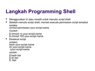 Materi kuliah Sistem Operasi Pembelajaran Mengenai Shell | PPT