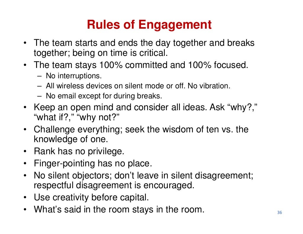 Rules of Engagement• The team Rules of Engagement• The team