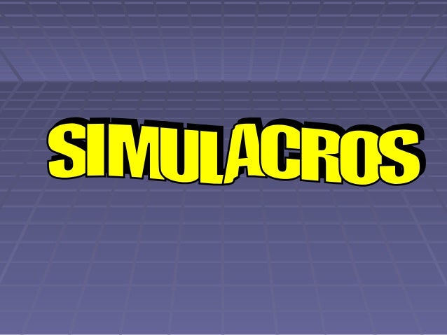 Simulacros