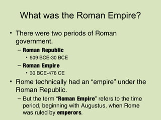 The Rise and Fall of the Roman Empire | PPT