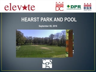 HEARST PARK AND POOL
September 08, 2016
 