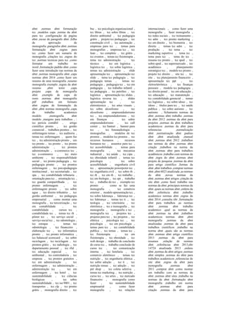 abnt ,normas abnt formatação
tcc ,modelos capa ,norma da abnt
para tcc ,configuração de pagina
abnt ,recuo de paragrafo abnt ,folha
de aprovação de
monografia ,paragrafos abnt ,normas
formatação abnt ,regras para
tcc ,como fazer um sumario de
monografia ,citações tcc ,regras do
tcc ,normas tecnicas para tcc ,como
formatar um trabalho no
word ,formatação padrão abnt ,como
fazer uma introdução nas normas da
abnt ,normas monografia abnt ,capa
normas abnt 2014 ,como fazer um
resumo de uma monografia ,resumo
monografia exemplo ,regras da abnt
resumo ,abnt texto ,capa
projeto ,capa de monografia
abnt ,exemplo de capa de
rosto ,normas abnt monografia
pdf ,trabalhos em formato
abnt ,regras de formatação da
abnt ,abnt normas monografia ,capa
de trabalho academico
modelo ,monografia abnt
modelo ,margens para trabalhos , :
tcc pericia contábil , artigo
cientifico pronto , tcc gestão
comercial , trabalhos prontos , tcc
enfermagem temas , tcc auditoria ,
temas tcc enfermagem , quem faz
tcc , tcc administração pronto , um
tcc pronto , tcc pronto , tcc pronto
administração , tcc prontos
administração , e-commerce tcc ,
tcc e-commerce , tcc meio
ambiente , tcc responsabilidade
social , tcc pronto pedagogia , tcc
pedagogia pronto , tcc prontos
enfermagem , tcc psicopedagogia
institucional , tcc secretariado , tcc
spa , tcc contabilidade tributaria ,
orientação para tcc , orientação tcc ,
tcc guarda compartilhada , tcc
pronto enfermagem , tcc
enfermagem pronto , tcc sobre
agua , tcc direito tributário , tcc
gestão ambiental , tcc pedagogia
empresarial , como montar uma
monografia , tcc terceirização , tcc
em contabilidade , tcc
contabilidade , cursos tcc ,
contabilidade tcc , temas tcc rh ,
pôster tcc , tcc serviço social ,
serviço social tcc , tcc odontologia ,
tcc estoque , temas tcc
odontologia , tcc financeiro ,
elaboração tcc , tcc informática
pronto , tcc pronto informática ,
tcc balanced scorecard , tcc sobre
reciclagem , tcc reciclagem , tcc
prontos grátis , tcc radiologia , tcc
departamento pessoal , tcc rfid ,
tcc educação especial , tcc
ambiental , tcc controladoria , tcc
empresa , tcc prontos gratuitos ,
tcc em administração , tcc
enfermagem , tcc administração ,
administração tcc , tcc em
enfermagem , tcc hotel , tcc
sustentabilidade , tcc ciências
biológicas , tcc sobre
sustentabilidade , tcc iso 9001 , tcc
transportes , tcc clp , tcc pronto
grátis , monografia direito , tcc
bsc , tcc psicologia organizacional ,
tcc libras , tcc sobre libras , tcc
direito ambiental , tcc pedagogia
grátis , projeto tcc pedagogia , tcc
construção civil , tcc automação ,
empresas para tcc , temas para
monografias , empresas tcc , tcc
lean , tcc completo , tcc grátis ,
tcc eventos , temas tcc fisioterapia ,
tema tcc administração , tcc
técnico , tcc em logística ,
logística tcc , tcc sobre logística ,
temas tcc administração , slide
apresentação tcc , apresentação tcc
slide , tema tcc pedagogia , tcc
pedagogia temas , temas tcc
pedagogia , pedagogia tcc , tcc em
pedagogia , tcc trabalho infantil ,
tcc pedagogia , tcc petróleo , tcc
logística , apresentação tcc slides ,
logística reversa tcc , slides
apresentação tcc , tcc
eletrotécnica , tcc artes visuais ,
tcc sobre alcoolismo , tcc
alcoolismo , empreendedorismo
tcc , tcc empreendedorismo , tcc
em finanças , tcc sobre
empreendedorismo , tcc call
center , tcc banner , banner para
tcc , tcc fonoaudiologia ,
monografias , modelos de tcc
prontos , modelos tcc prontos , tcc
recursos humanos , recursos
humanos tcc , assuntos para tcc ,
tcc acessibilidade , temas para
monografia , tcc mecanica
industrial , tcc saúde , tcc cipa ,
tcc obesidade infantil , temas tcc
psicologia , tcc sobre
acessibilidade , engenharia civil
tcc , apresentação powerpoint tcc ,
tcc engenharia civil , tcc sobre rh ,
tcc rh , tcc em rh , tcc trabalho ,
tcc em biologia , tcc epi , trabalho
tcc , trabalho do tcc , exemplo tcc
pronto , como se faz uma
monografia , tcc comércio
exterior , modelo apresentação tcc ,
tcc sobre liderança , liderança tcc ,
tcc liderança , temas tcc ti , tcc
teologia , tcc veterinária , tcc
eletrônica , tcc e monografia , tcc
monografia , monografia e tcc ,
monografia tcc , projetos tcc ,
projetos para tcc , tcc projetos , tcc
elétrica , psicologia tcc , tcc
psicologia , tcc em psicologia ,
temas para tcc , tcc contabilidade
publica , tcc temas , temas tcc ,
tcc fisioterapia , tcc em
fisioterapia , tcc obesidade , tcc
web design , trabalho de conclusão
de curso tcc , trabalho conclusão de
curso tcc , tcc comunicação
interna , tcc hotelaria , tcc
comercio eletrônico , temas tcc
nutrição , tcc engenharia elétrica ,
tcc sobre adoção , tcc ti , tcc
nutrição temas , tcc adoção , tcc
pet shop , tcc coleta seletiva ,
temas tcc marketing , tcc nutrição ,
curso tcc , tcc artes , tcc mercado
financeiro , monografia como
fazer , tcc sustentabilidade
empresarial , como fazer
monografia , tcc relações
internacionais , como fazer uma
monografia , fazer monografia ,
tcc redes sociais , tcc treinamento ,
tcc adm , tcc pronto marketing ,
tcc em direito , tcc biometria , tcc
direito , temas tcc adm , tcc
produção , tcc tema , tcc
marketing esportivo , tema tcc ,
tema para tcc , tema do tcc ,
resumo tcc pronto , tcc sped , tcc
sobre sped , tcc supermercado , tcc
acadêmico , planejamento
estratégico tcc , modelo tcc pronto ,
projeto tcc direito , site tcc , tcc
site , tcc planejamento financeiro ,
apresentação tcc ppt , tcc
eletroeletrônica , tcc finanças
pessoais , modelo tcc pedagogia ,
tcc direito penal , tcc em educação ,
tcc educação , tcc manutenção ,
tcc contabilidade gerencial , temas
tcc logística , tcc sobre idoso , tcc
idoso , títulos para tcc , tcc saúde
publica , tcc sobre autismo , tcc
autismo , fichamento normas da
abnt ,normas abnt trabalho ,normas
da abnt 2012 ,normas da abnt para
projetos ,normas da abnt trabalhos
academicos ,normas da abnt para
referencias ,normalização
abnt ,normatização abnt ,padrao
abnt ,abnt atualizada ,manual
abnt ,normas abnt 2012 ,trabalhos
nas normas da abnt ,normas abnt
citação ,trabalhos na norma da
abnt ,normas abnt para trabalhos
acadêmicos ,trabalho com normas da
abnt ,regra do abnt ,normas abnt
projeto de pesquisa ,normas da abnt
para artigo cientifico ,formas da
abnt ,abnt trabalhos ,comprar normas
abnt ,abnt 6023 atualizada ,as normas
do abnt ,novas normas da
abnt ,normas abnt artigos ,citação de
site abnt ,como fazer trabalho nas
normas da abnt ,principais normas da
abnt ,quais as normas abnt ,ordens da
abnt ,referência abnt ,trabalho
academico normas abnt ,regras da
abnt 2014 ,consulta nbr ,formatação
abnt para trabalhos ,as normas
abnt ,normas abnt trabalho
academico ,qual as normas da
abnt ,normas na abnt ,trabalhos
academicos normas abnt ,abnt
monografia ,normas da abnt
atualizadas ,normas da abnt para
trabalhos cientificos ,trabalho na
norma abnt ,quais são as normas
abnt ,normas abnt artigo científico
2013 ,normas da abnt para
resumos ,relação de normas
abnt ,referências abnt 2013,nbr
14724 atualizada 2013 ,ordens
abnt ,normas da abnt artigos ,normas
abnt simples ,normas do abnt para
trabalhos academicos ,referencias de
site abnt ,regras da abnt para
monografia ,normas abnt
2011 ,comprar abnt ,como montar
um trabalho com as normas da
abnt ,normas abnt sites ,trabalho na
normas da abnt ,formatação abnt
monografia ,trabalho em norma
abnt ,normas abnt para
citação ,normas da abnt para
 