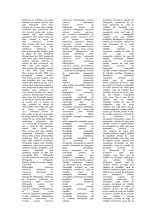 elaboração de trabalhos ,associação
brasileira de normas técnicas ,abnt
para monografia ,como fazer
trabalho nas normas abnt ,trabalho
formatado abnt ,referencias abnt
site ,comprar norma abnt ,normas
trabalho abnt ,abnt trabalhos
academicos 2014 ,artigo normas da
abnt ,normas e regras da
abnt ,referências normas
abnt ,normas abnt para manuais
técnicos ,normas da abnt
referências ,referencias da
abnt ,normas da abnt simples ,quais
as regras da abnt ,referencias
bibliograficas abnt 2013 ,normas da
abnt como fazer ,abnt referencias
internet ,trabalho conforme as
normas da abnt ,referencias sites
abnt ,como fazer trabalho em
abnt ,normas abnt modelos ,normas
da abnt fonte ,fonte normas
abnt ,normas da abnt 2014 para
monografia ,normas tecnicas
abnt ,normas da abnt modelos ,abnt
para trabalhos ,abnt sites ,artigos
normas abnt ,padrões da abnt ,novas
normas abnt ,referencias segundo a
abnt ,artigo modelo abnt ,norma abnt
trabalho ,abnt referencias de
sites ,normas da abnt para artigos
científicos ,trabalho pelas normas da
abnt ,regras abnt formatação ,normas
da abnt texto ,resumo abnt ,trabalho
de acordo com as normas da
abnt ,trabalhos na normas da
abnt ,trabalhos nas normas abnt ,capa
de artigo cientifico abnt
2013 ,referencias normas da
abnt ,artigo norma abnt ,formatação
de artigo cientifico abnt 2013 ,abnt
citação de site ,norma abnt trabalhos
academicos ,referencias abnt
2014 ,norma abnt monografia ,quais
sao as regras da abnt ,principais
normas abnt ,formato da
abnt ,normas abnt para trabalhos
academicos formatação ,norma
técnica abnt ,normas abnt trabalhos
academicos 2014 ,as norma da
abnt ,abnt trabalhos academicos
formatação ,padrão abnt trabalhos
acadêmicos ,quais são as normas da
abnt para trabalhos acadêmicos ,abnt
normas download ,abnt
referência ,normas da abnt para
monografia 2014 , ,bibliografia
revistas ,normas de vancouver para
bibliografia ,bibliografia
formato ,estilos de revistas ,formato
vancouver para
bibliografias ,referência
vancouver ,referencias em
vancouver ,abreviatura de
referencia ,normas
bibliografia ,bibliogragia ,biblioteca
de vancouver ,referencia em
vancouver ,estilo vancouver
bibliografia ,normas para
bibliografia ,normas de
vancover ,referencias bibliográficas
de internet ,norma
vancuver ,referencias bibliograficas
revistas ,referências bibliográficas
vancouver ,abreviaturas de
revistas ,normas vancouver
referencias bibliograficas ,normas
vancover ,bibliografia
normas ,normas de
bibliografia ,normas da
vancouver ,bibliografia vancouver
normas ,norma vancouver
pdf ,referencia bibliográfica de
internet ,normas vancouver 2012
pdf ,normas vancouver
referencias ,referencias formato
vancouver ,norma vancouver
bibliografia ,lista de abreviaturas de
revistas cientificas ,como colocar
referencias bibliograficas de
internet ,referências estilo
vancouver ,normas referencias
vancouver ,estilo vancouver
referencias ,referências
bibliográficas estilo
vancouver ,normas de referencias
vancouver ,monografia ,monografia
s ,modelos de monografias ,modelo
de monografias ,monografia
completa ,monografias
temas ,monografia
sobre ,monografia
cientifica ,monografias
sobre ,modelo monografias ,temas de
monografias ,monografias
gratis ,temas para
monografias ,monografia
elementos ,tipos de
monografia ,significado de
monografia ,mografia ,monografia
significado ,tipo de
monografia ,esquema de
monografia ,monografa ,monografia
de ,modelo de monografia
universitaria ,como elaborar
monografias ,define
monografia ,monogrfia ,monografis
,mono
grafia ,moografia ,mnografia ,partes
monografia ,significado
monografia ,objetivos de
monografia ,objetivo de
monografia ,monografia
monografia ,monografias
significado ,formatação
monografia ,formatação de
tcc ,formatação de
monografia ,formatação tcc ,capa de
trabalho ,formatação de monografia
preço ,monografia
direito ,monografia tcc ,tcc
formatação ,correção de
monografia ,capa para
trabalho ,formatação para
tcc ,formatação de trabalhos ,capa de
trabalho academico ,formatar
tcc ,formatação do tcc ,monografia
formatação ,estrutura de uma
monografia ,modelo de capa de
trabalho ,capa de
monografia ,formatação de
monografias ,formatação de trabalho
academico ,monografia
exemplo ,monografia
pronta ,estrutura de
monografia ,formatar
monografia ,formatação de
trabalho ,capa
monografia ,dedicatoria de
monografia ,formatacao de
tcc ,estrutura monografia ,capa
trabalho
academico ,formataçao ,trabalho de
monografia ,formatação de tcc
preço ,formatacao tcc ,capa de
trabalho de faculdade ,tcc
monografia ,dedicatória
monografia ,como fazer capa de
trabalho ,monografias
exemplos ,capa para trabalho
academico ,formataçao tcc ,capa para
trabalho de faculdade ,modelo de
capa ,formataçao de tcc ,capa
trabalho ,capas de
trabalhos ,trabalhos de
monografia ,modelo de folha de
rosto ,capa dura
monografia ,modelos de capa de
trabalho ,formatação trabalho
academico ,monografia
modelo ,modelo de capa para
trabalho ,estrutura da
monografia ,monografia
estrutura ,sumario monografia ,capa
de trabalho cientifico ,formatacao
monografia ,dedicatoria
monografia ,formatar tcc
online ,capa de trabalho
pronta ,formatação de um tcc ,capa
de projeto de pesquisa ,monografia
em word ,estrutura tcc ,capas para
trabalhos ,capa de trabalho para
faculdade ,estrutura de um tcc ,capa
de um trabalho ,monografia
word ,como fazer a capa de um
trabalho ,capa de trabalho
faculdade ,modelo de capa de
monografia ,capa de artigo
cientifico ,tcc word ,fazer capa de
trabalho ,modelo de capa de trabalho
escolar ,tcc em word ,modelo de capa
de trabalho academico ,estrutura de
tcc ,formatação da
monografia ,monografias ,capas de
monografia ,modelos de capa para
trabalho ,modelo de agradecimento
de monografia ,tcc abnt ,capa para
monografia ,modelos de
capa ,modelos de capas para
trabalho ,modelo de capa de trabalho
de faculdade ,formato tcc ,capa
trabalho faculdade ,como fazer capa
de trabalho escolar ,citações para
monografia ,formatação de uma
monografia ,capas de trabalho de
faculdade ,estrutura do
tcc ,formatação de artigo
acadêmico ,capa para
trabalhos ,como fazer capa de
trabalho de faculdade ,monografia
capa ,formatar trabalho
academico ,modelo capa de
trabalho ,modelo de capa para
trabalho de faculdade ,capa de
trabalho academico pronta ,modelo
folha de rosto ,modelo de dedicatoria
para monografia ,normas
monografia ,citações em
monografia ,dedicatória de
monografia ,capa projeto de
pesquisa ,formatação de trabalho
cientifico ,modelos de capas de
trabalhos ,normas da abnt para
artigo ,modelo de capa para trabalho
academico ,sumario de tcc ,modelo
capa trabalho ,paginas
monografia ,modelo de capa de
trabalho universitario ,quais são as
 