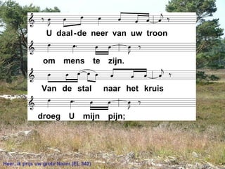 Heer, ik prijs uw grote Naam (EL 342)
 