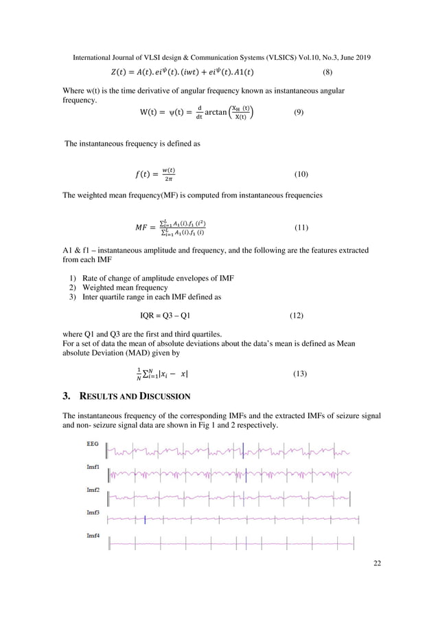 FPGA IMPLEMENTATION OF HUANG HILBERT TRANSFORM FOR CLASSIFICATION OF