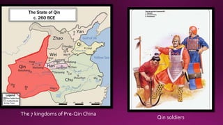 The 7 kingdoms of Pre-Qin China
Qin soldiers
 