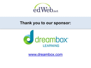 Thank you to our sponsor: 
www.dreambox.com 
