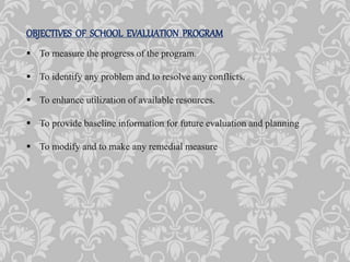 School Evaluation Program | PPTX