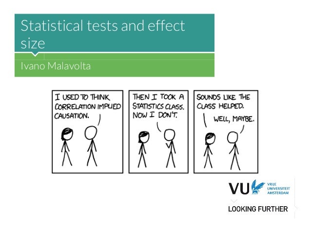 09 a statistical tests and effect size statistics effect size