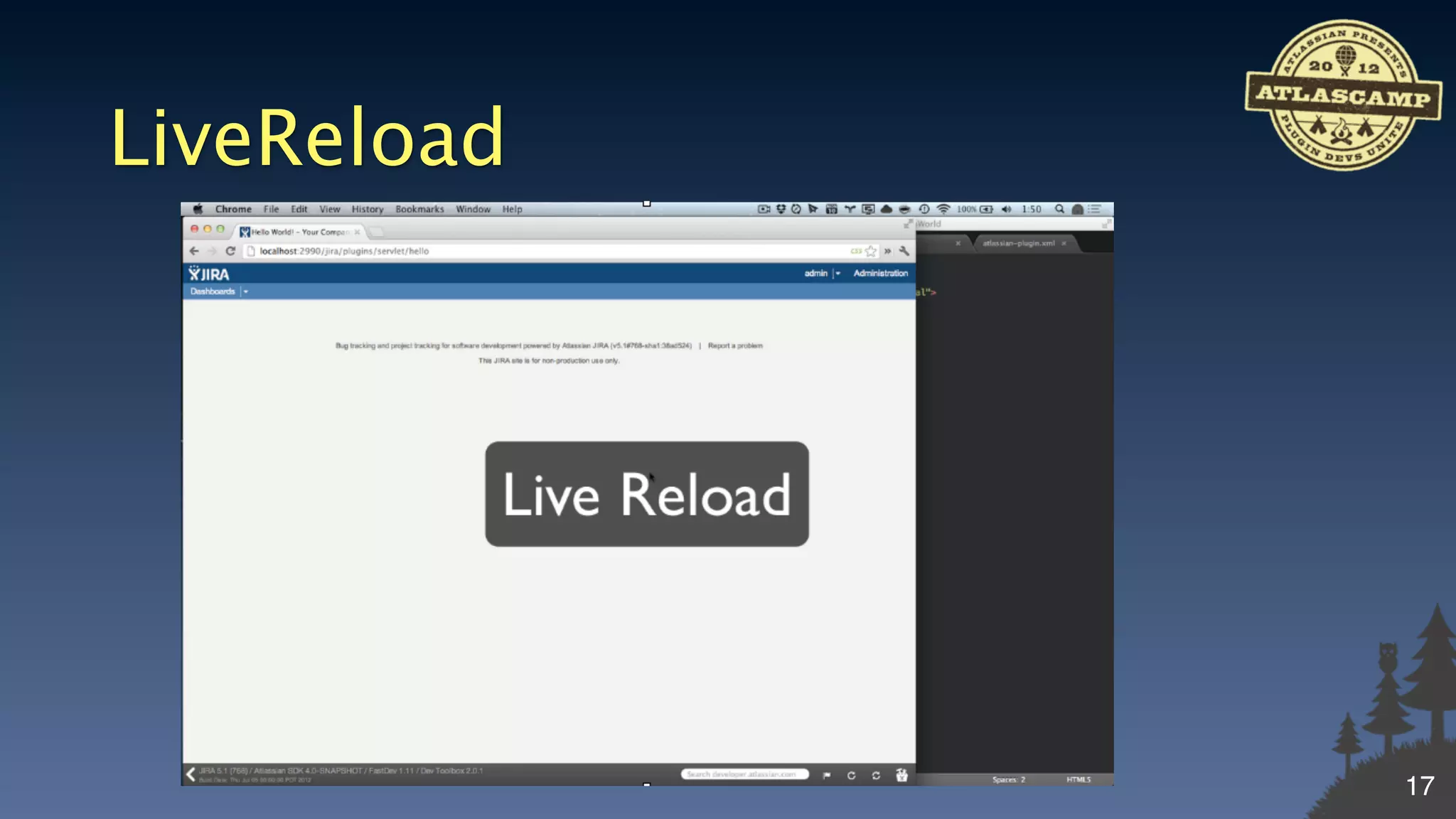 LiveReload




             17
 