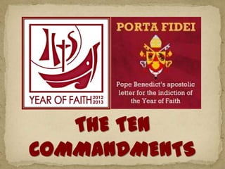 THE TEN
COMMANDMENTS
 