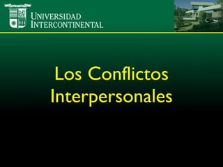 Los Conflictos Interpersonales 