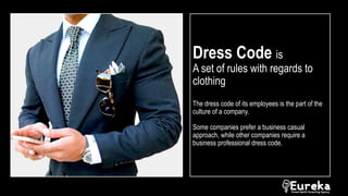 Corporate etiquette - dressing etiquette | PPT